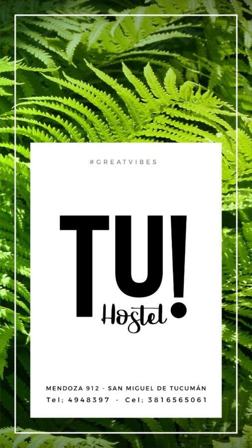 Tu Hostel San Miguel de Tucumán Kültér fotó